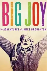 Big Joy: The Adventures of James Broughton_peliplat