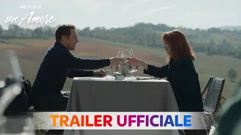 Un Amore | Nuova serie | Trailer