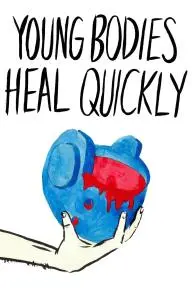 Young Bodies Heal Quickly_peliplat