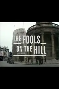 The Fools on the Hill_peliplat