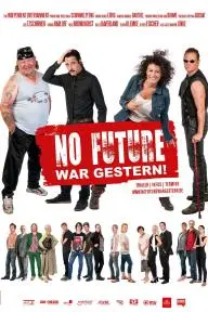 No Future war gestern!_peliplat