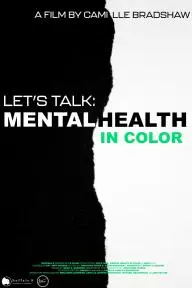 LET'S TALK: Mental Health in Color_peliplat