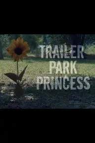 Trailer Park Princess_peliplat
