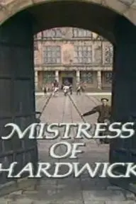 Mistress of Hardwick_peliplat