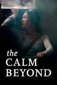The Calm Beyond_peliplat