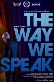 The Way We Speak_peliplat