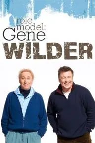 Role Model: Gene Wilder_peliplat