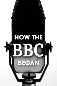 How the BBC Began_peliplat