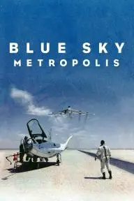 Blue Sky Metropolis_peliplat