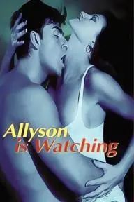 Allyson Is Watching_peliplat