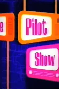 The Pilot Show_peliplat