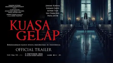 OFFICIAL TRAILER - KUASA GELAP