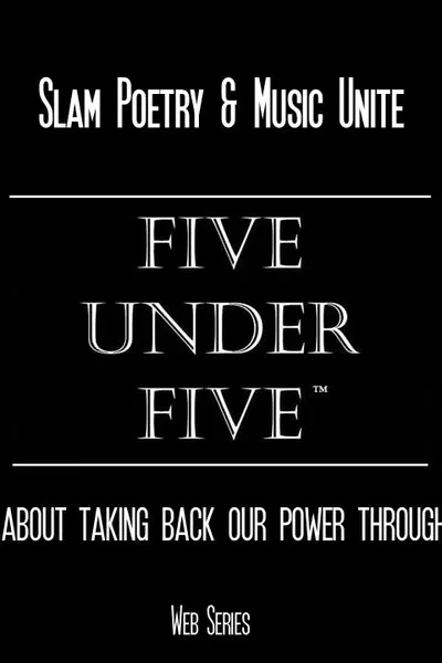 Five Under Five Project