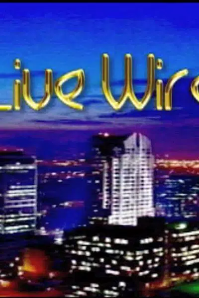 Live Wire