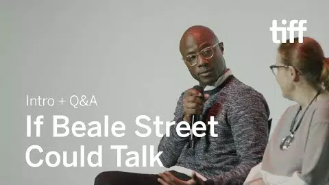 IF BEALE STREET COULD TALK Director Q&A | TIFF 2018