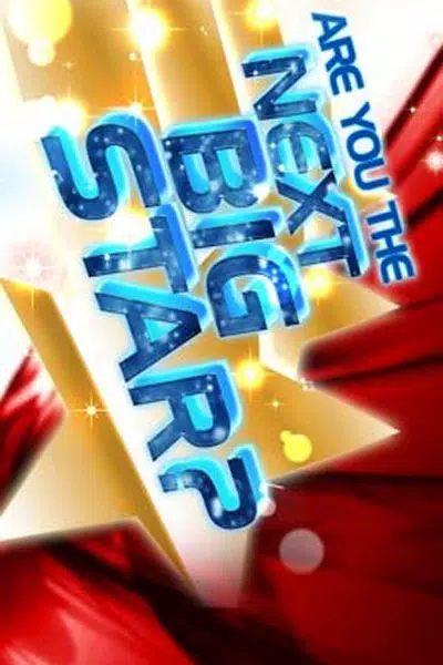 Are You the Next Big Star?