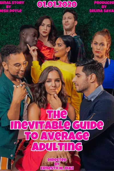 The Inevitable Guide to Average Adulting