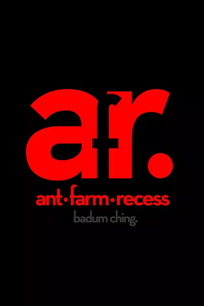 Ant Farm Recess