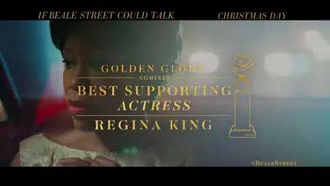 If Beale Street Could Talk - Golden Globes All The Way - Now Playing in Select Cities