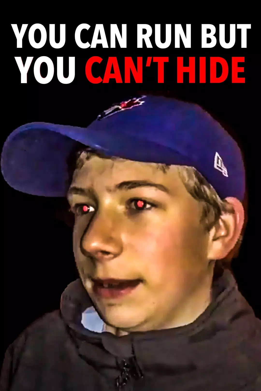 You Can Run But You Can't Hide