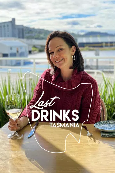 Last Drinks: Tasmania