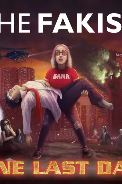 The Fakist: One Last Day