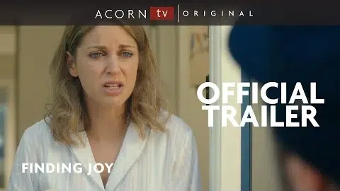 Acorn TV Original | Finding Joy Trailer | Streaming Now