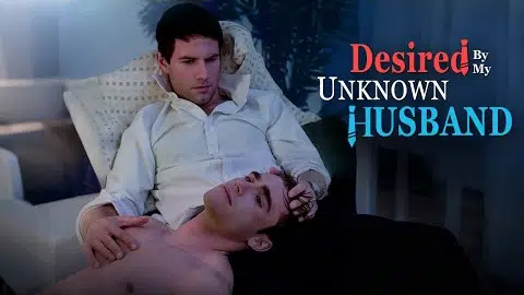 Desired by My Unknown Husband|DramaBox