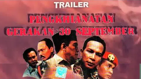 Trailer Film Pengkhianatan G30S PKI (Gestapu)