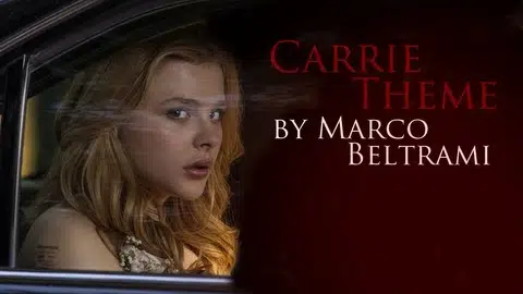 "Carrie Theme" by Marco Beltrami