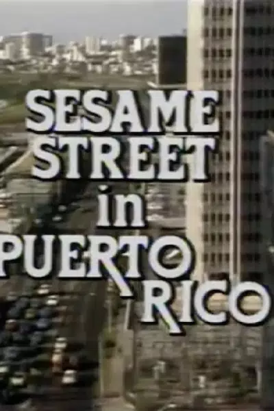 Sesame Street in Puerto Rico