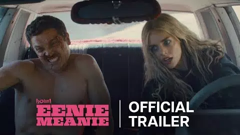 Eenie Meenie - Trailer