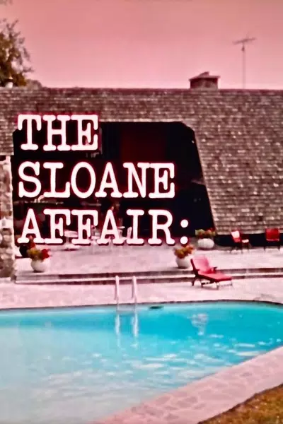The Sloane Affair