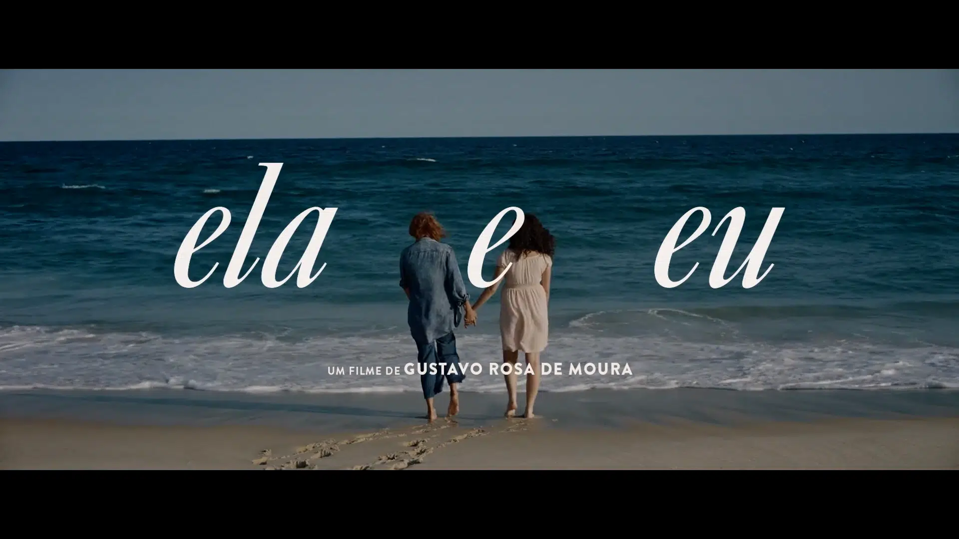 Ela e Eu - Teaser