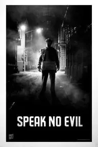 Speak No Evil_peliplat