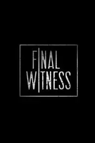 Final Witness_peliplat