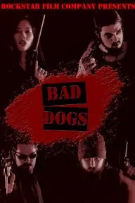 Bad Dogs_peliplat