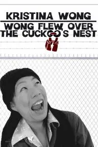 Wong Flew Over the Cuckoo's Nest_peliplat