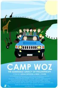 Camp Woz: The Admirable Lunacy of Philanthropy_peliplat