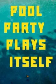 Pool Party_peliplat