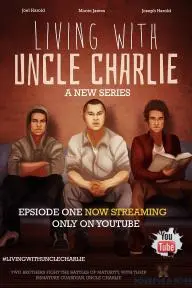 Living with Uncle Charlie_peliplat
