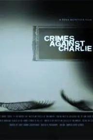 Crimes Against Charlie_peliplat