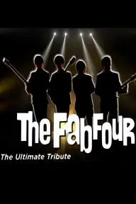The Fab Four: The Ultimate Tribute_peliplat
