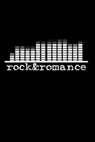Rock & Romance_peliplat