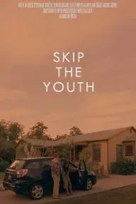 Skip the Youth_peliplat
