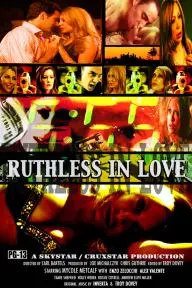 Ruthless in Love_peliplat