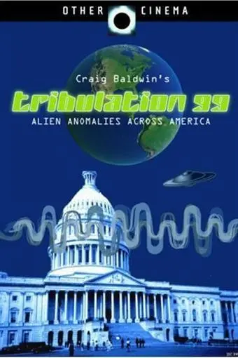 Tribulation 99: Alien Anomalies Under America_peliplat