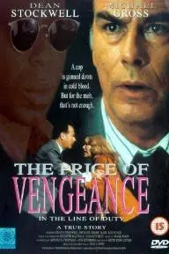 In the Line of Duty: The Price of Vengeance_peliplat