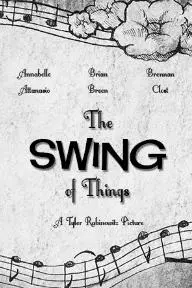 The Swing of Things_peliplat
