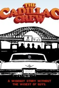 The Cadillac Crew_peliplat